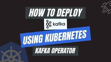 Kubernetes Kafka